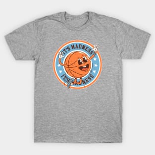 It's Madness - Retro College Basketball T-Shirt